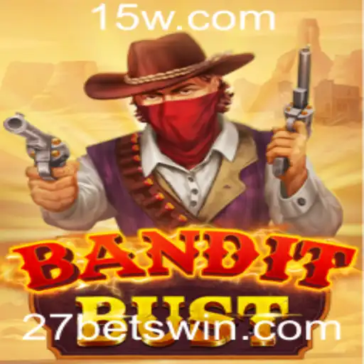 Explorando o Empolgante Mundo de BanditBust no 27Bet
