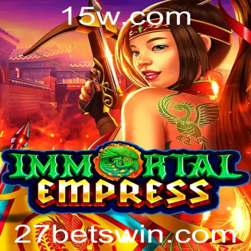 Explorando ImmortalEmpress: O Novo Fenômeno de 27Bet