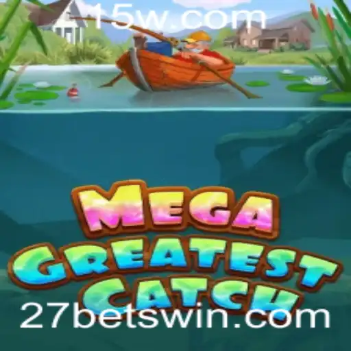 MegaGreatestCatch: A Nova Sensação no Mundo dos Jogos com 27Bet